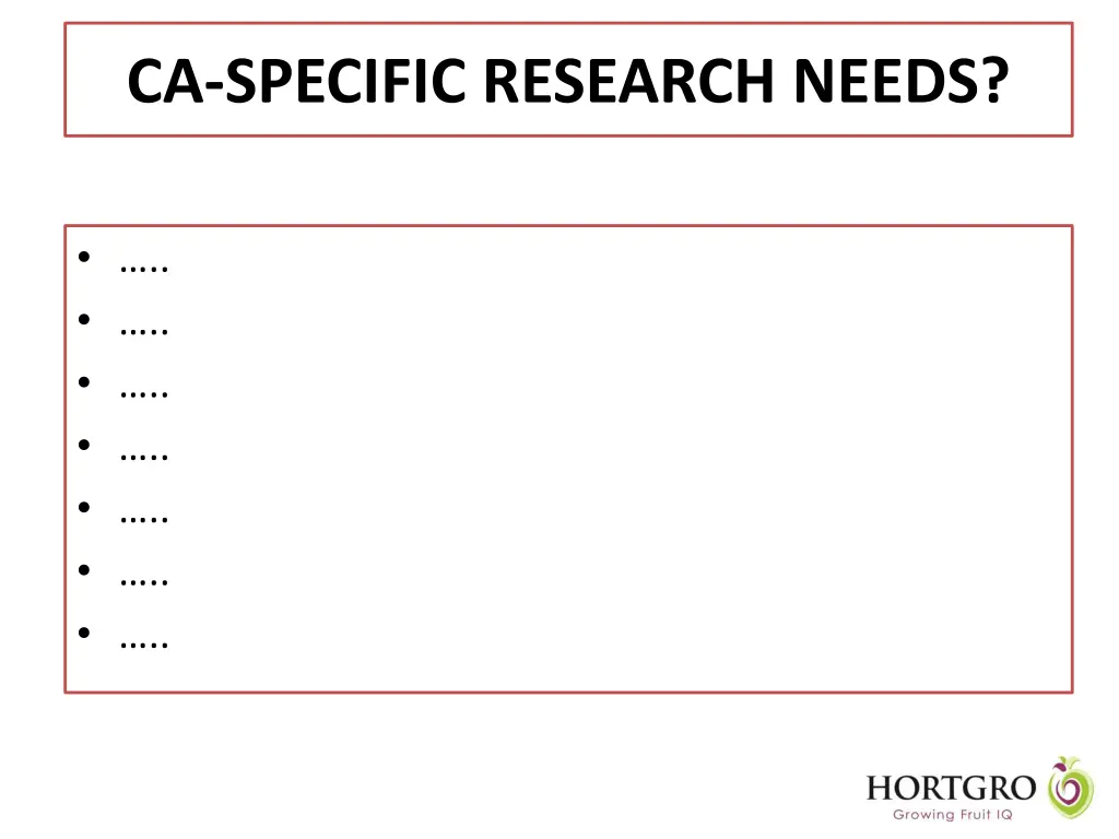 ca specific research needs