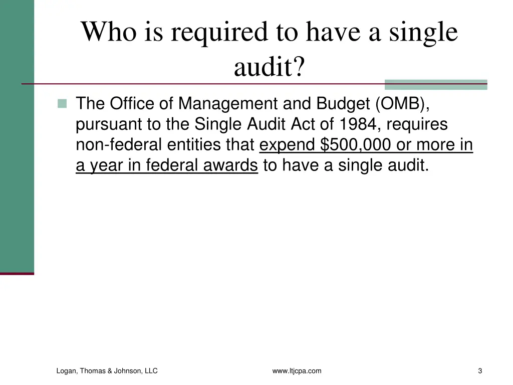 who is required to have a single audit
