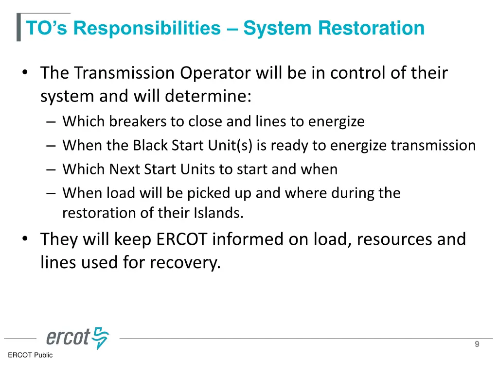 to s responsibilities system restoration