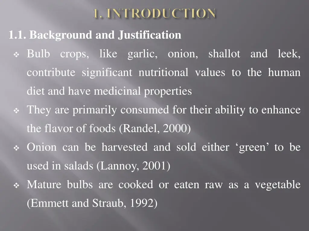 1 1 background and justification
