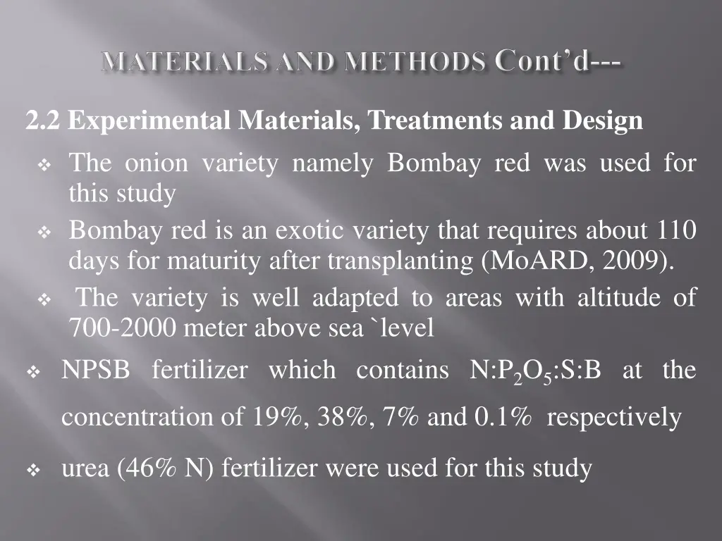 2 2 experimental materials treatments and design