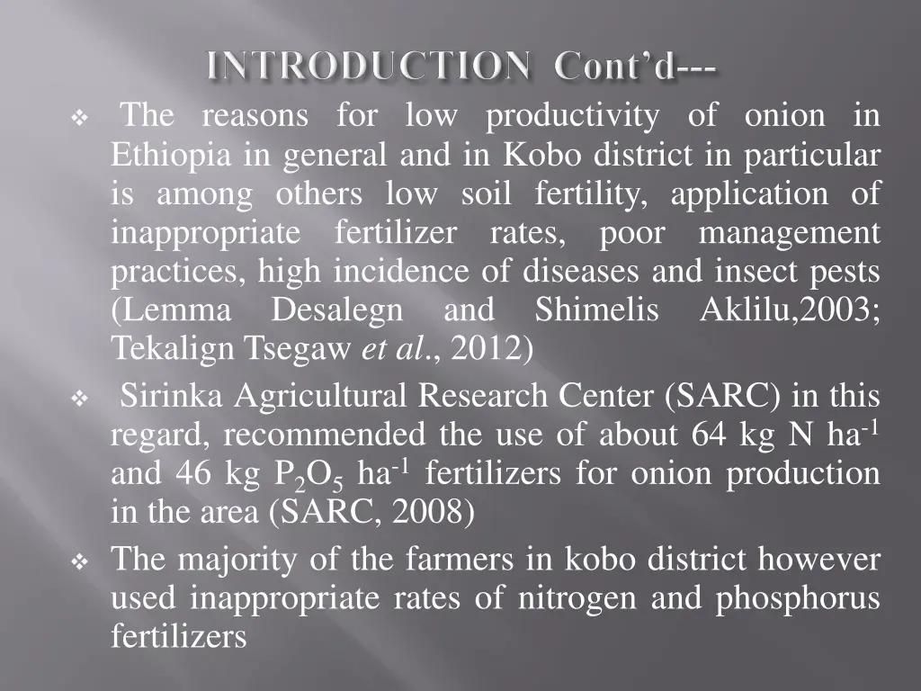the reasons for low productivity of onion