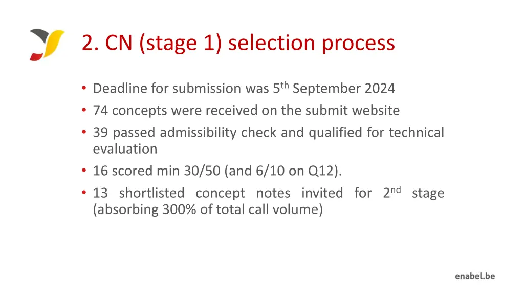 2 cn stage 1 selection process