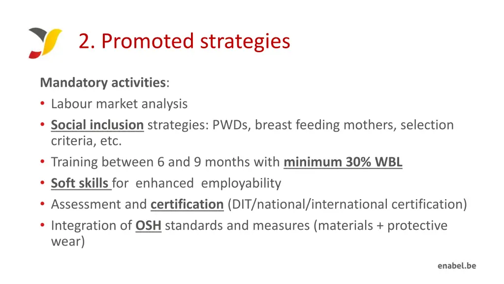 2 promoted strategies
