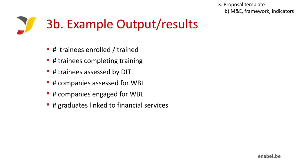 3 proposal template b m e framework indicators 5