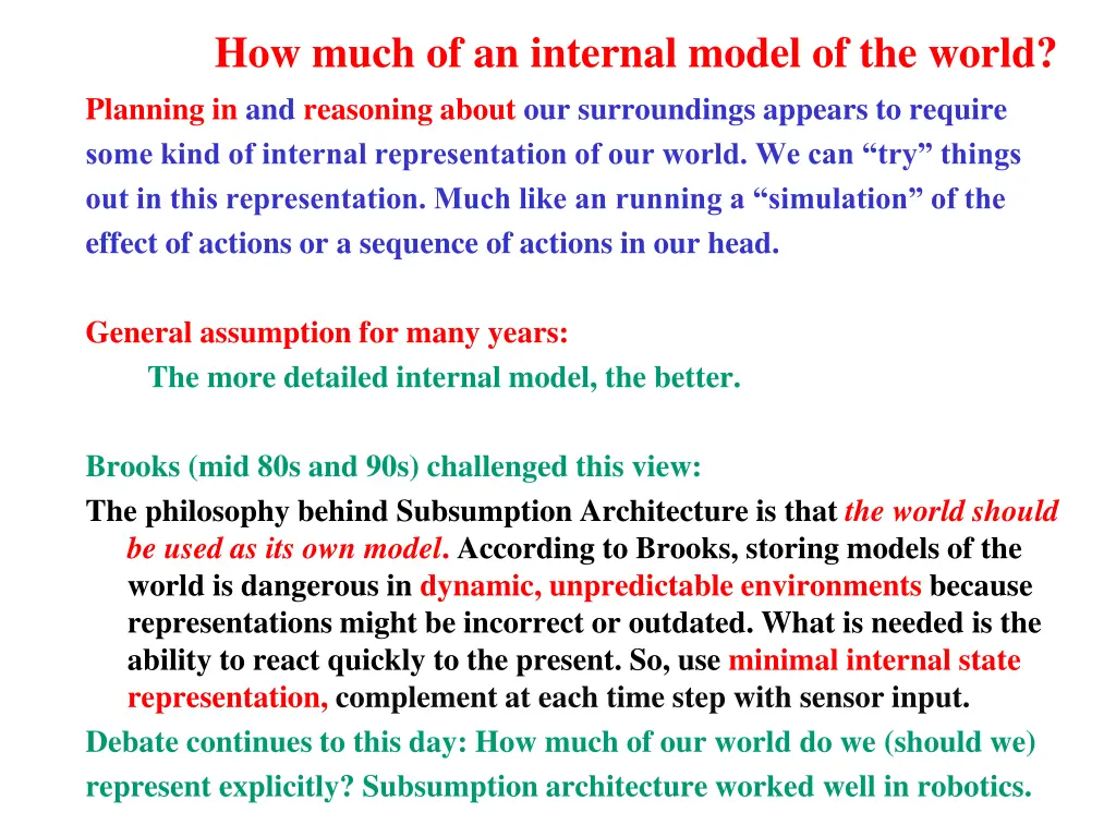 how much of an internal model of the world