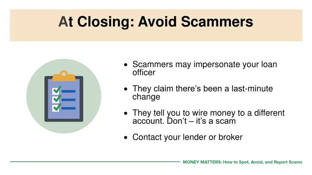 at closing avoid scammers