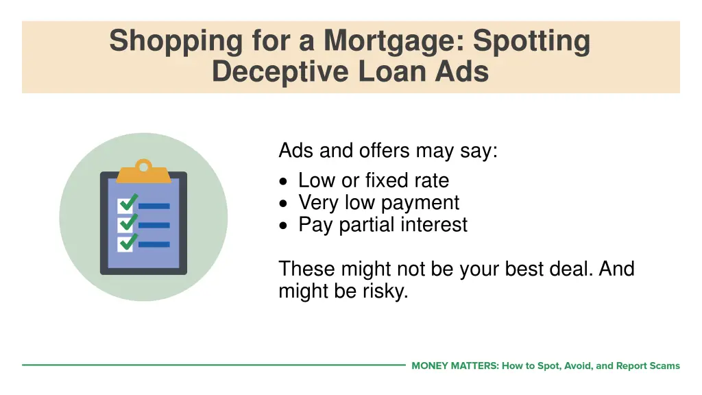 shopping for a mortgage spotting deceptive loan