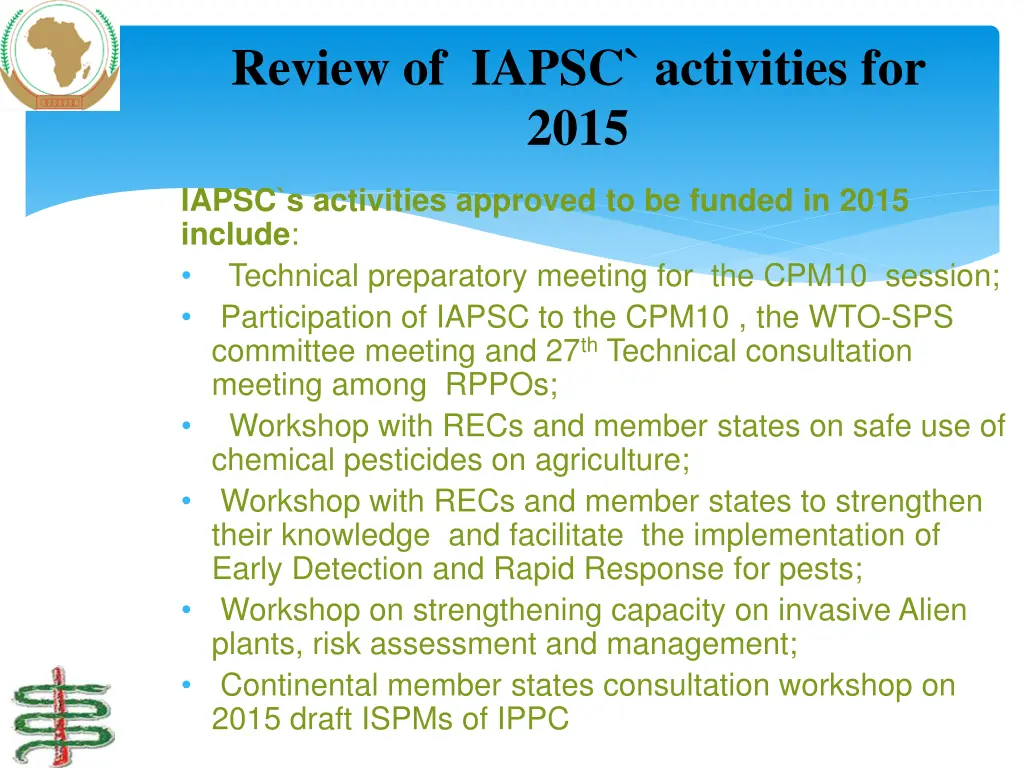 review of iapsc activities for 2015