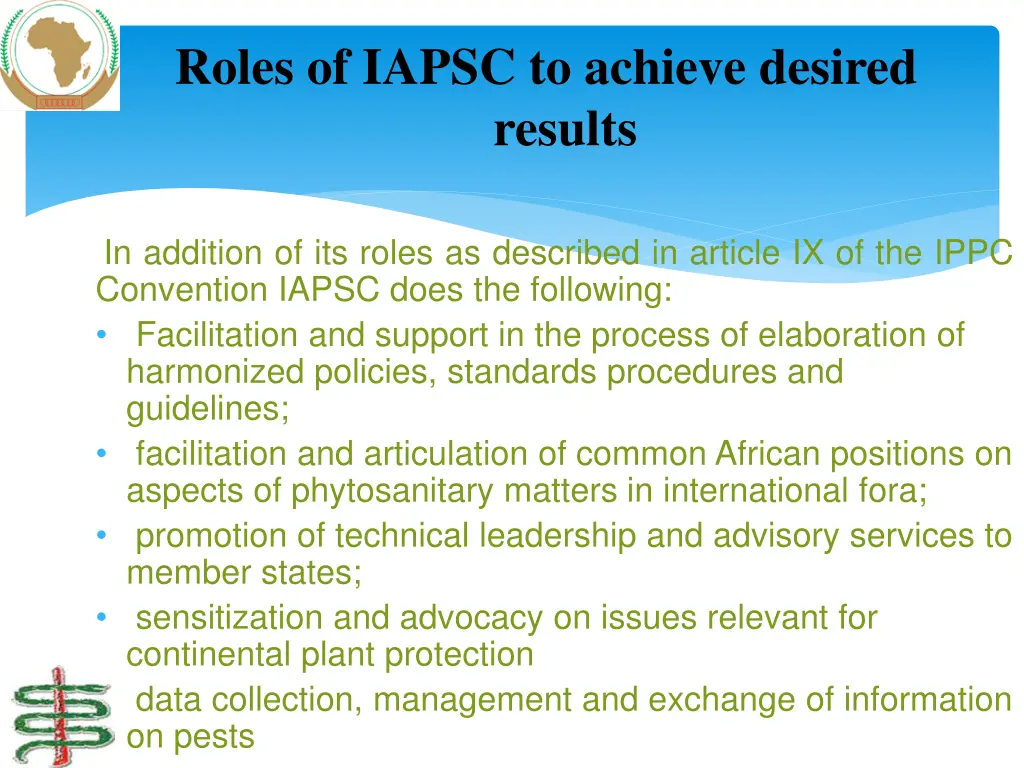 roles of iapsc to achieve desired results