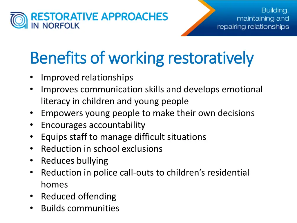 benefits of working restoratively benefits