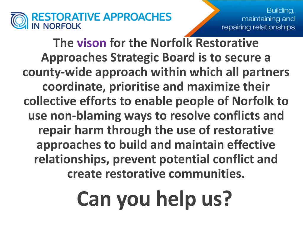 the vison for the norfolk restorative approaches