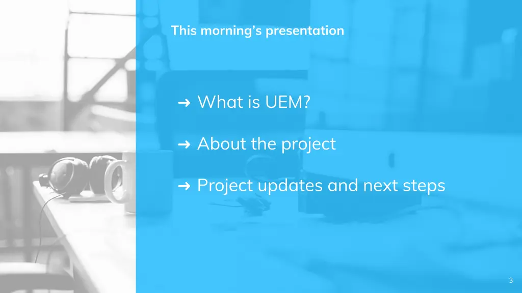 this morning s presentation