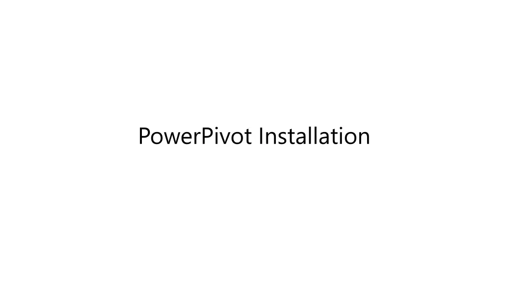 powerpivot installation