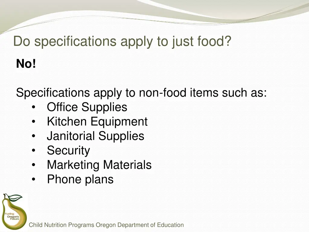 do specifications apply to just food