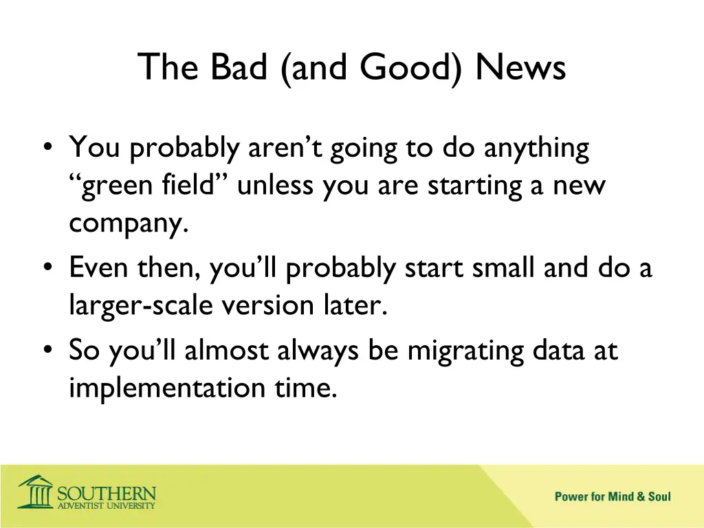 the bad and good news