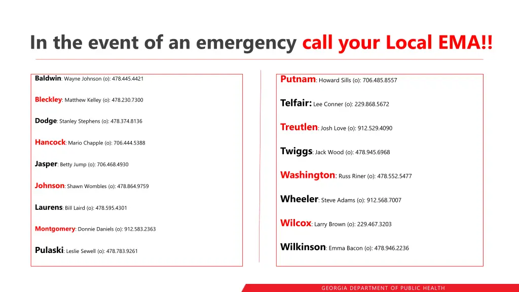 in the event of an emergency call your local ema