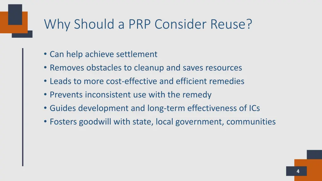 why should a prp consider reuse