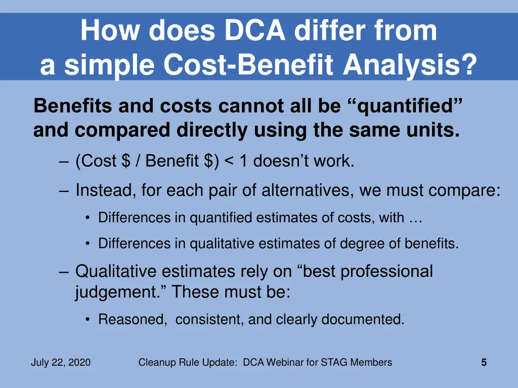 how does dca differ from a simple cost benefit 1