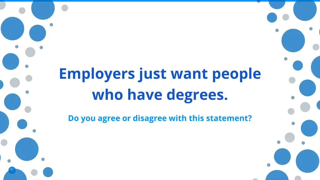 employers just want people who have degrees