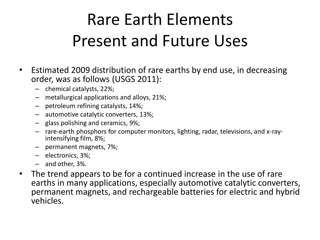 rare earth elements present and future uses