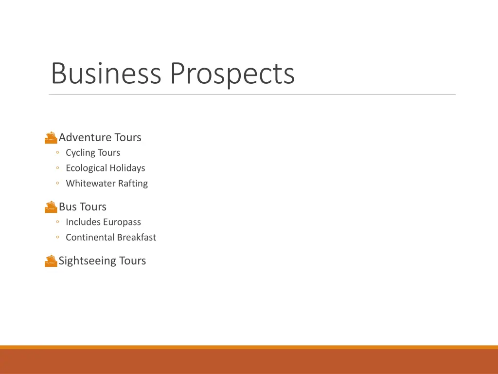 business prospects