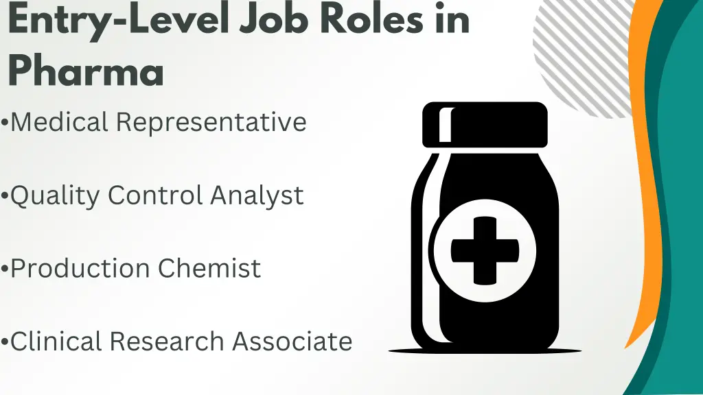 entry level job roles in pharma medical