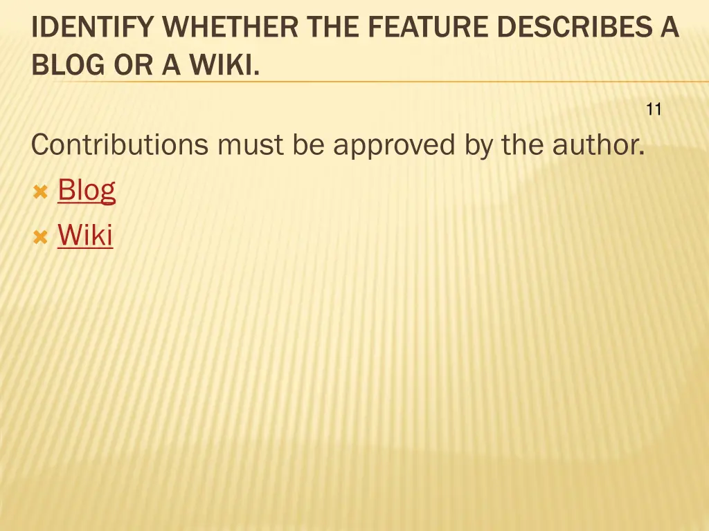 identify whether the feature describes a blog 2