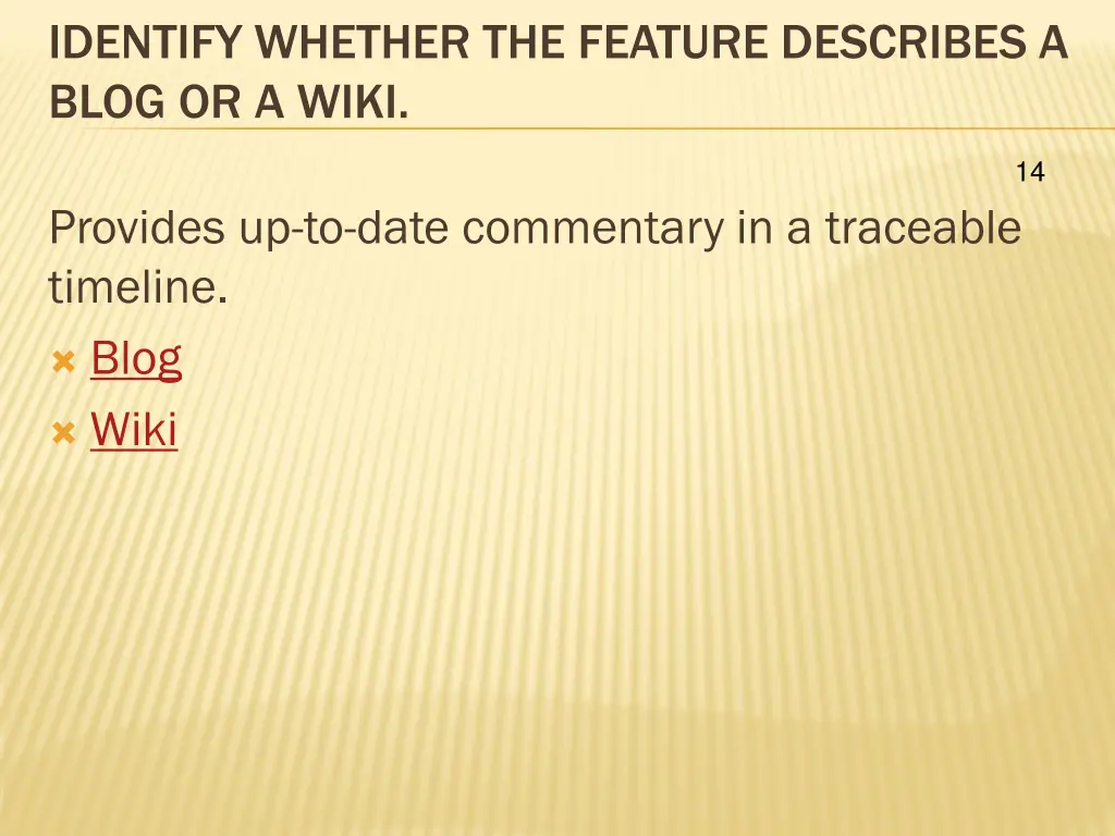 identify whether the feature describes a blog 5