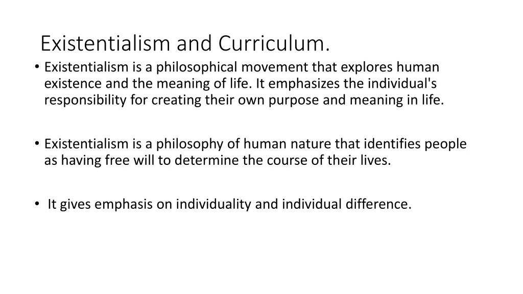 existentialism and curriculum existentialism