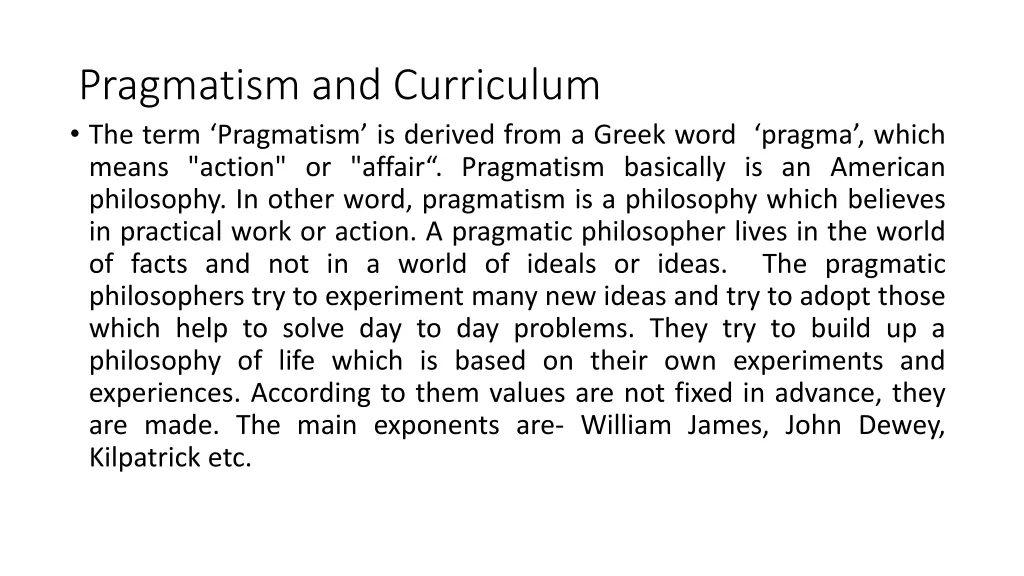 pragmatism and curriculum the term pragmatism