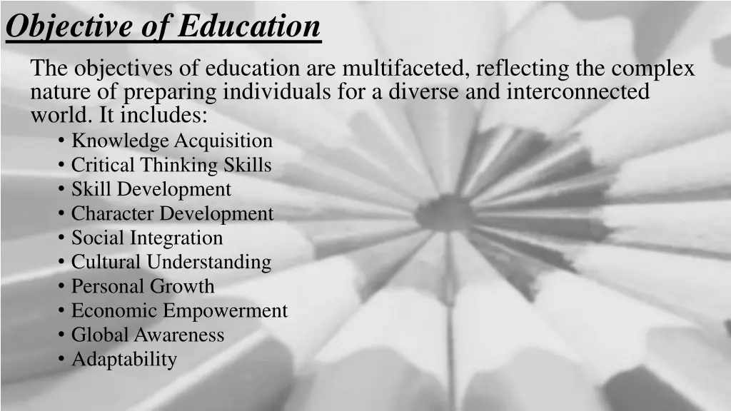 objective of education the objectives