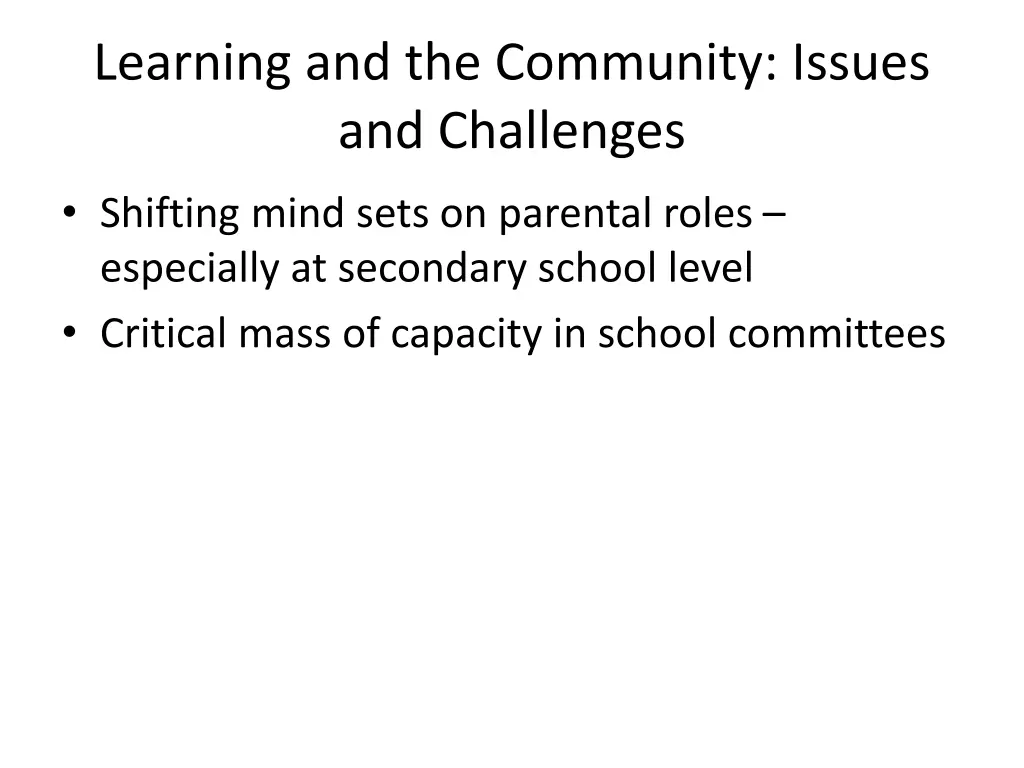 learning and the community issues and challenges