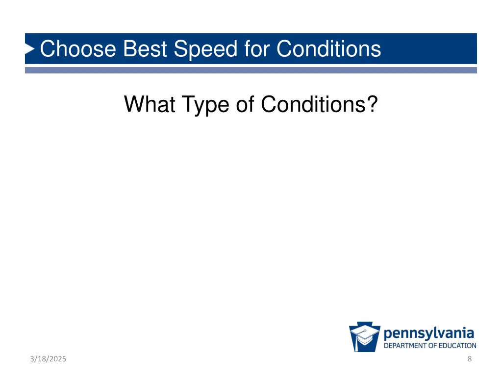 choose best speed for conditions