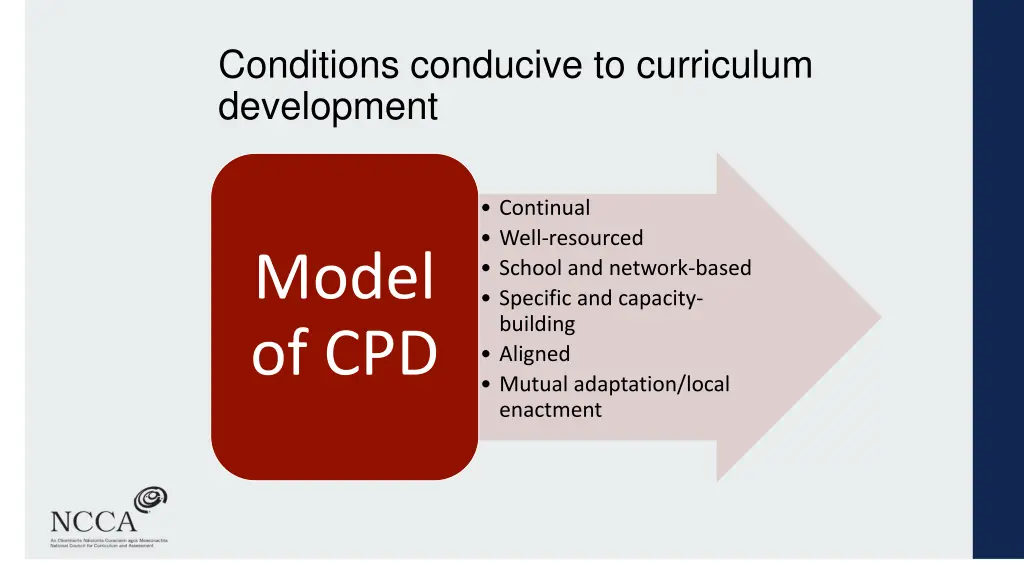 conditions conducive to curriculum development 4