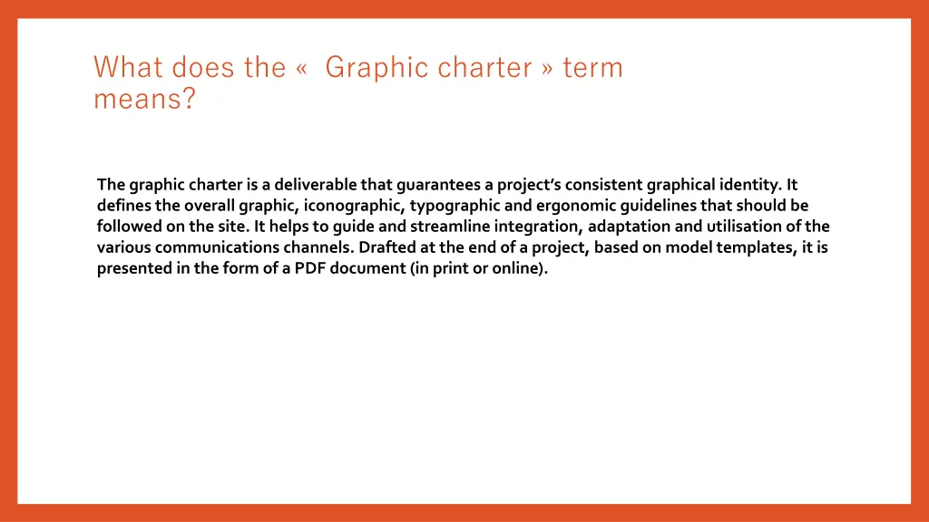 what does the graphic charter term means