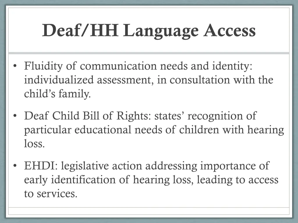 deaf hh language access