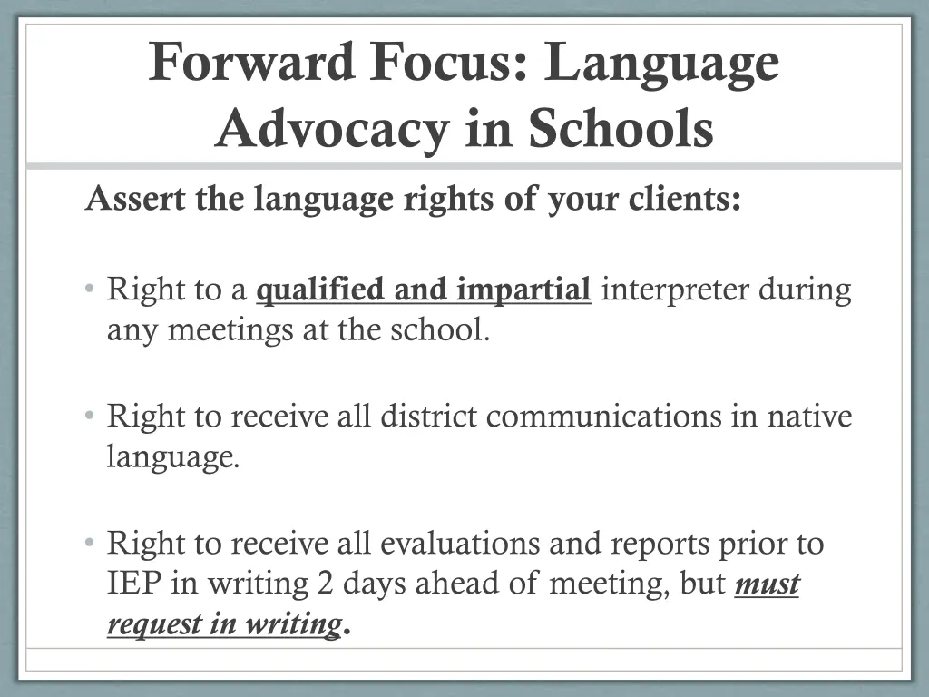 forward focus language advocacy in schools