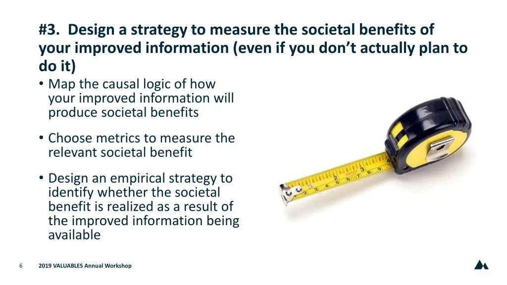3 design a strategy to measure the societal
