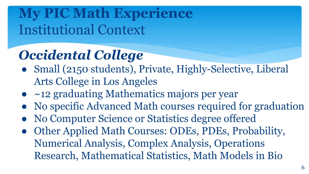 my pic math experience institutional context