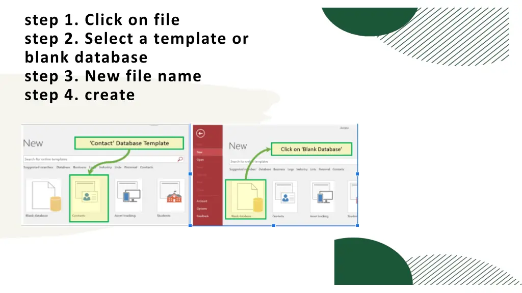 step 1 click on file step 2 select a template