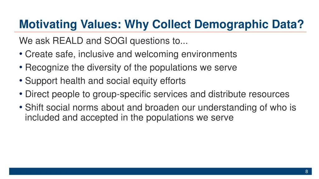 motivating values why collect demographic data