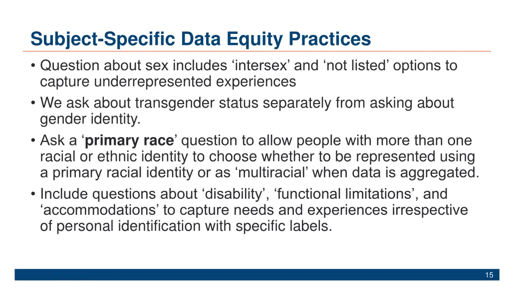 subject specific data equity practices question