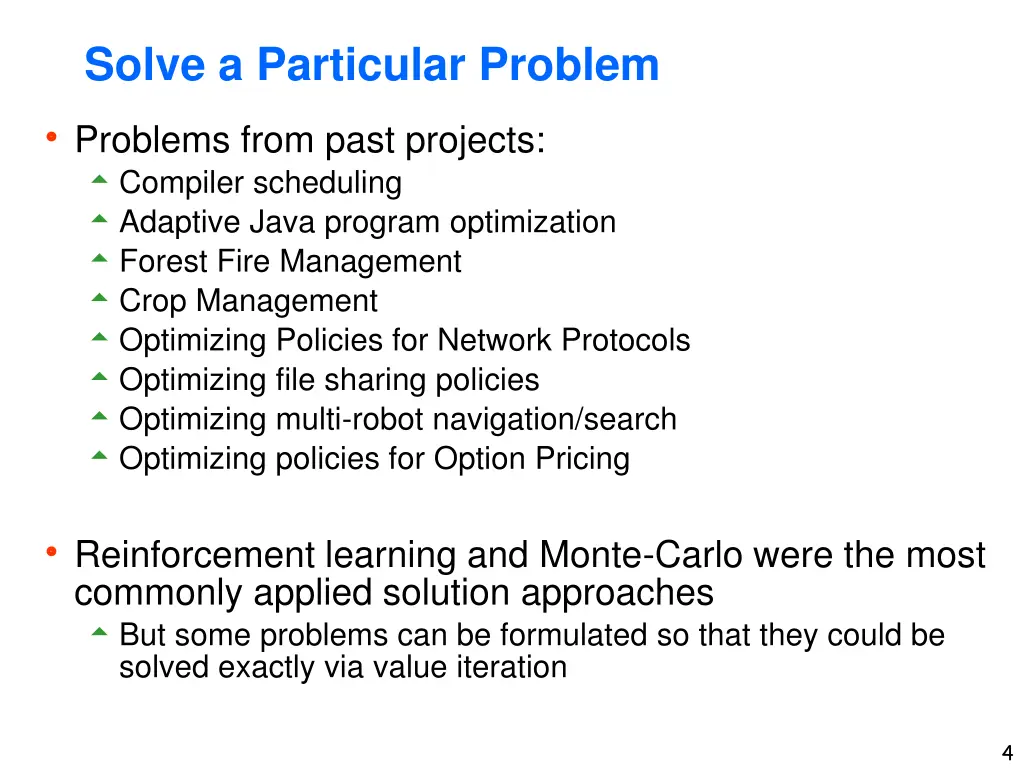 solve a particular problem