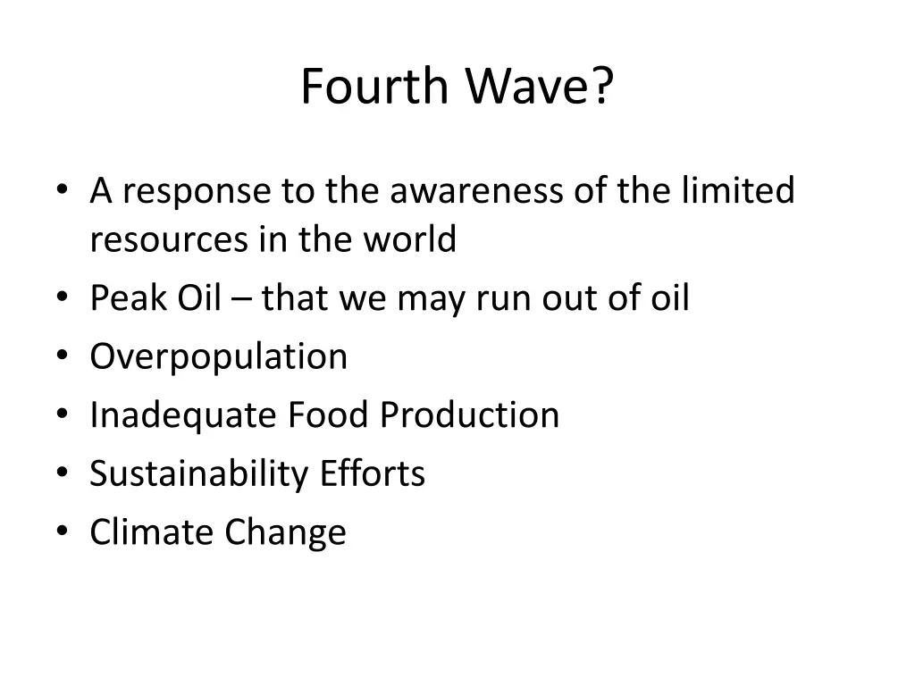 fourth wave