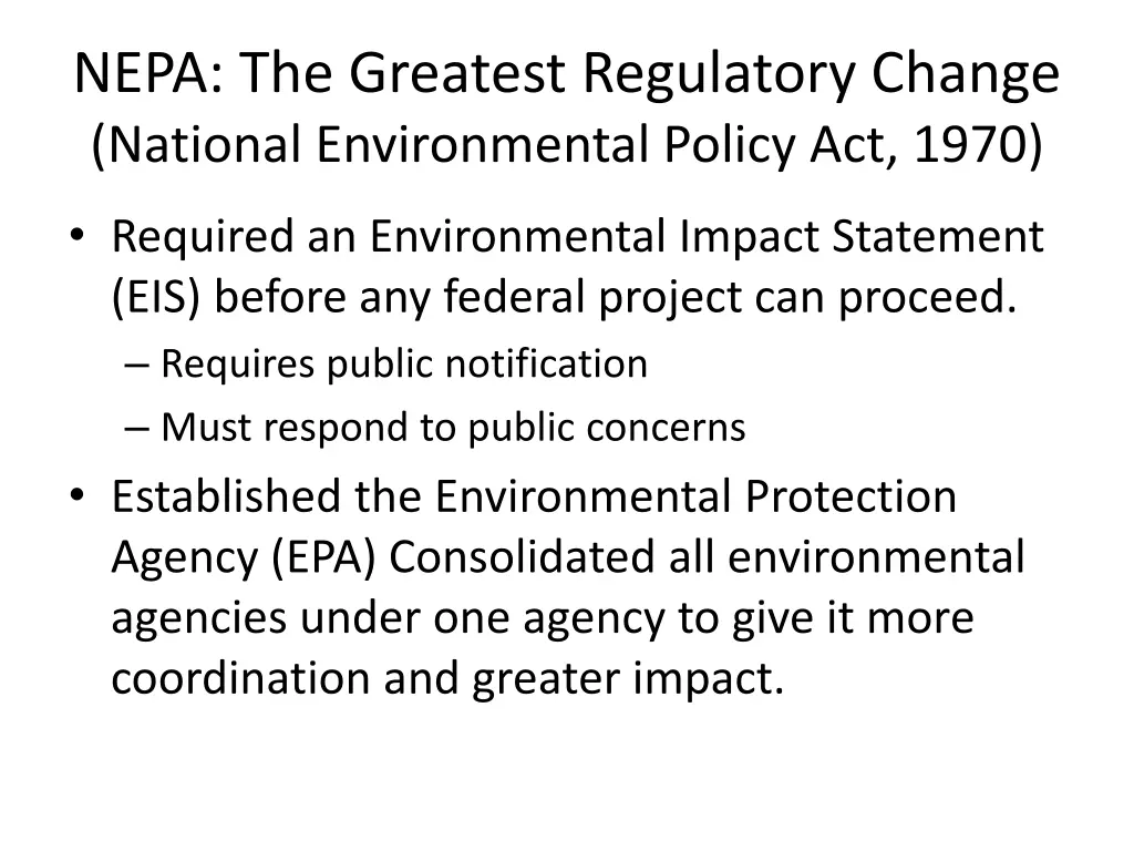 nepa the greatest regulatory change national