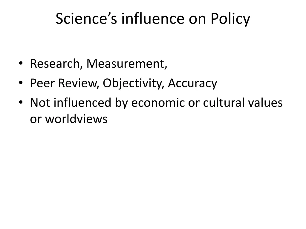 science s influence on policy