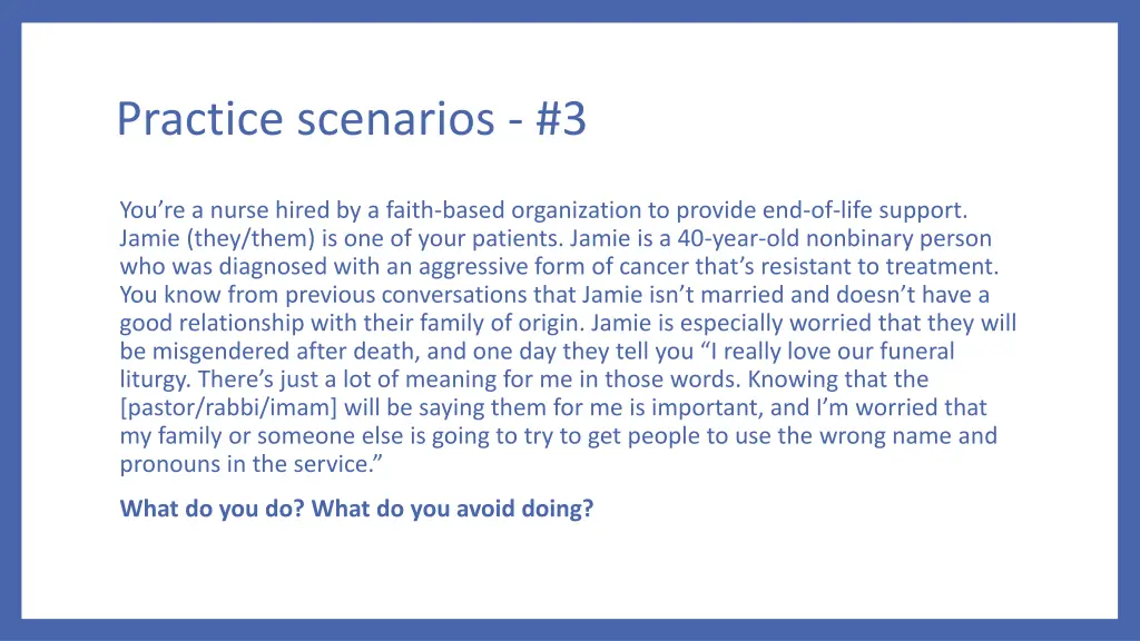 practice scenarios 3