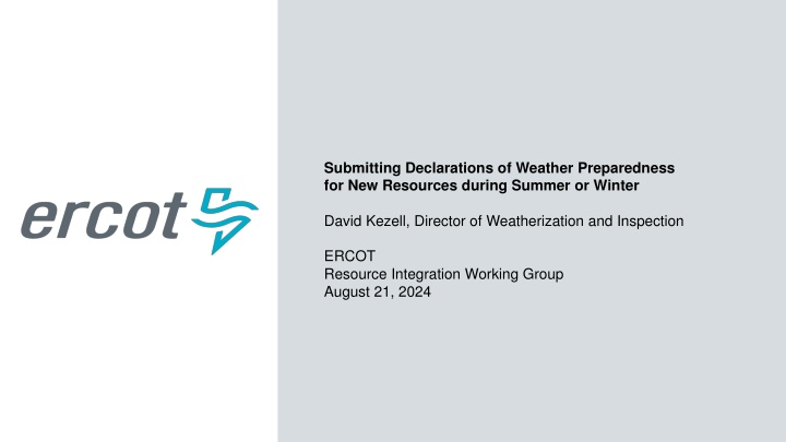 submitting declarations of weather preparedness