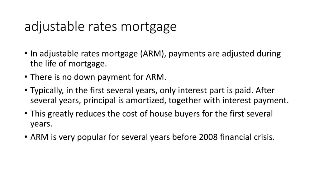 adjustable rates mortgage